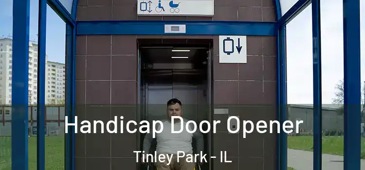 Handicap Door Opener Tinley Park - IL